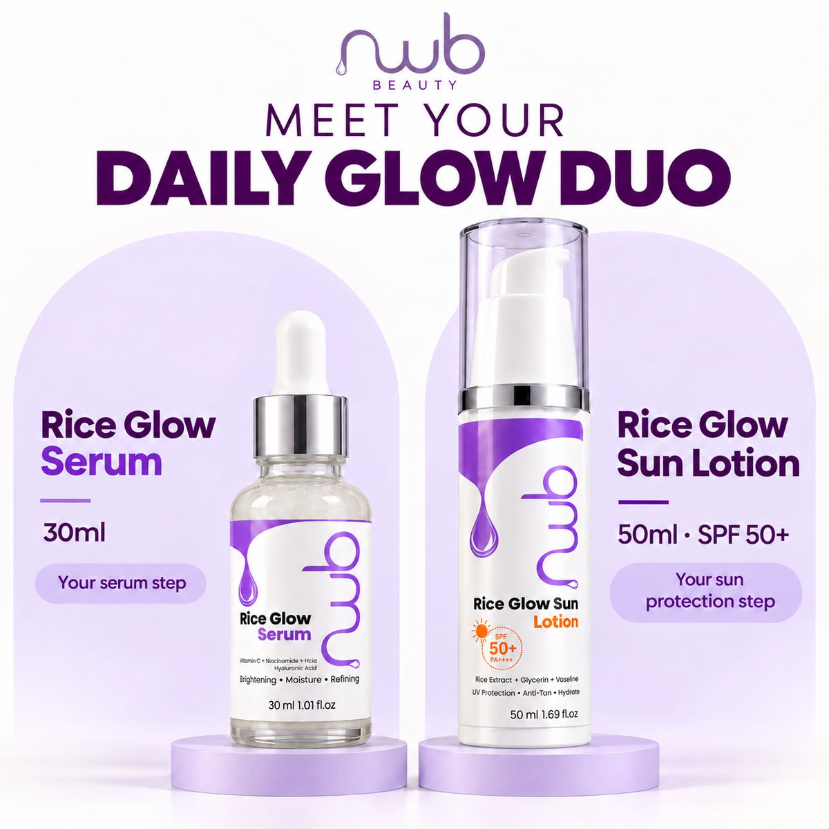 Daily Glow Duo contents — Rice Glow Serum 30ml for your serum step and Rice Glow Sun Lotion SPF 50+ 50ml for your sun protection step