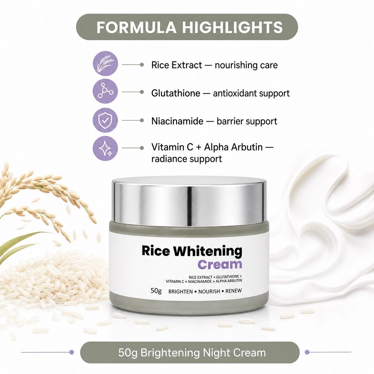 Rice Whitening Cream with Glutathione & Niacinamide - Brightening Night Cream for Even Skin Tone | 50g
